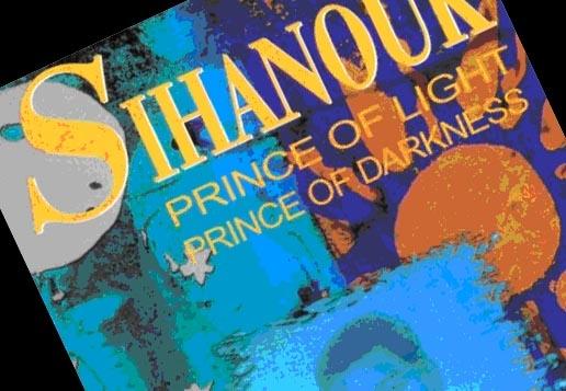 A biography of Cambodia's King Sihanouk.