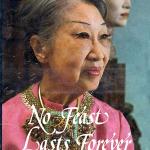 No Feast Lasts Forever, by Madame Wellington Koo with Isabella Taves. Quandrangle, 1975.