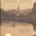 Daniel Mason's The Piano Tuner, Picador, 2002.